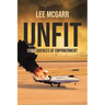 Unfit: Consequences of Empowerment