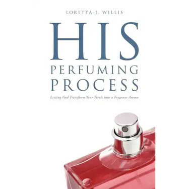 His Perfuming Process
