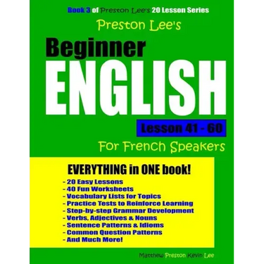 Preston Lee's Beginner English Lesson 41 - 60 For French Speakers