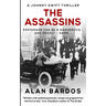 The Assassins: A Johnny Swift Thriller
