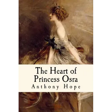 The Heart of Princess Osra: Illustrated