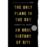 Only Plane in the Sky: An Oral History of 9/11