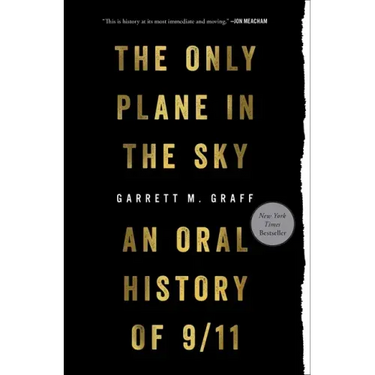 Only Plane in the Sky: An Oral History of 9/11