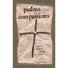 Psalms and Compassions: A Jesuit's Journey Through Cancer