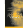 African Intimacies: Race, Homosexuality, and Globalization
