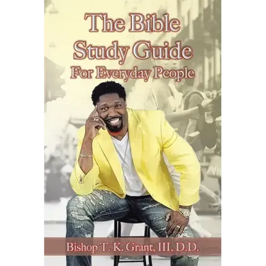 The Bible Study Guide for Everyday People