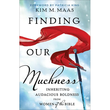 Finding Our Muchness