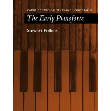 The Early Pianoforte
