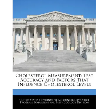 Cholesterol Measurement: Test Accuracy and Factors That Influence Cholesterol Levels