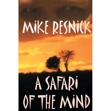 A Safari of the Mind