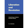 Liberation and Revolution: Critical Essays in Modern Armenian History