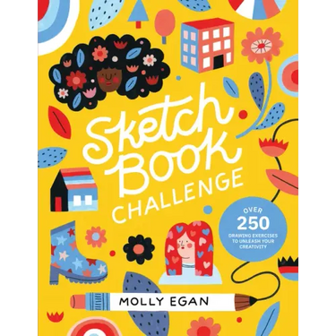 Sketchbook Challenge: Over 250 Drawing Exercises to Unleash Your Creativity