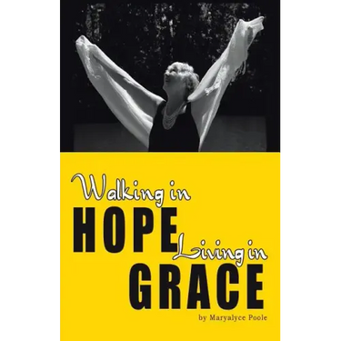Walking in Hope, Living in Grace: The Tapestry