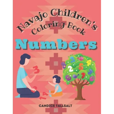Navajo Children's Coloring Book: Numbers