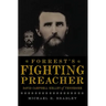 Forrest's Fighting Preacher:: David Campbell Kelley of Tennessee
