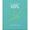 The Little Book of Hope: For When Life Gets a Little Tough