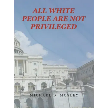 All White People Are Not Privileged