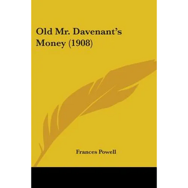 Old Mr. Davenant's Money (1908)