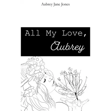 All My Love, Aubrey