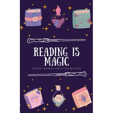 Reading is Magic: a book journal for little witches