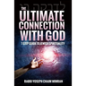 The Ultimate Connection with God: A Practical 7-Step Guide on Jewish Enlightenment
