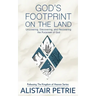 God's Footprint on the Land: Uncovering, Discovering, and Recovering the Purposes of God