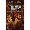 There Are No Innocents