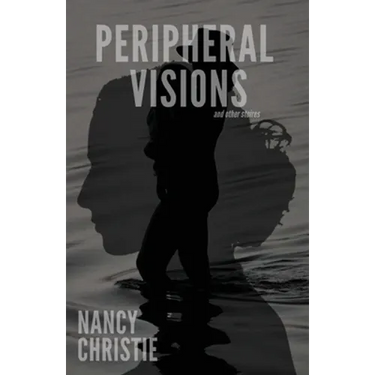 Peripheral Visions and Other Stories
