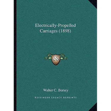Electrically-Propelled Carriages (1898)