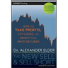 The New Sell and Sell Short: How to Take Profits, Cut Losses, and Benefit from Price Declines