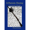 A Patriotic Destiny: From Lancaster to Perryville