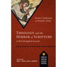 Theology and the Mirror of Scripture: A Mere Evangelical Account