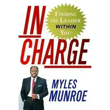 In Charge: Finding the Leader Within You