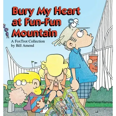 Bury My Heart at Fun-Fun Mountain