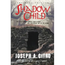 Shadow Child