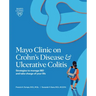 Mayo Clinic on Crohn's Disease & Ulcerative Colitis: Strategies to Manage Ibd and Take Charge of Your Life