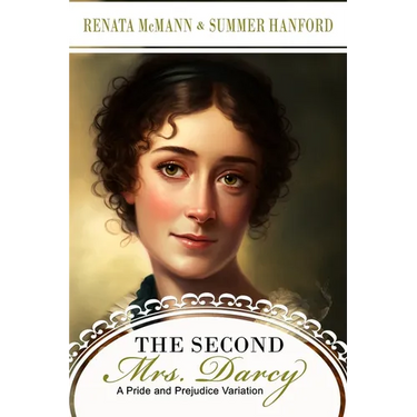 The Second Mrs. Darcy
