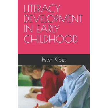 Literacy Development in Early Childhood