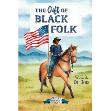 The Gift of Black Folk