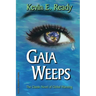 Gaia Weeps
