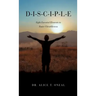 D-I-S-C-I-P-L-E: Eight Essential Elements to Foster Christlikeness