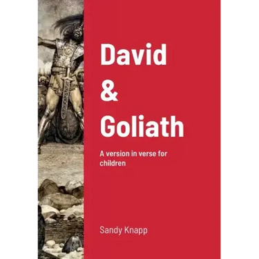 David & Goliath: A version in verse for children