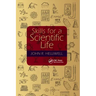 Skills for a Scientific Life