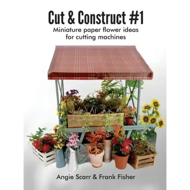 Cut & Construct #1: Miniature paper flower ideas for cutting machines