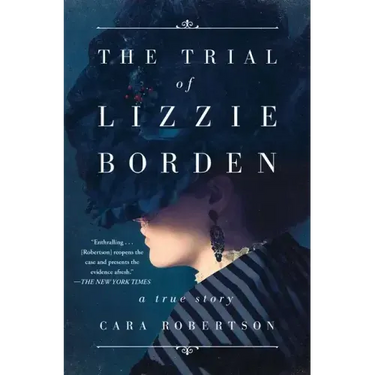 The Trial of Lizzie Borden