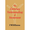 The Christian Understanding of the Atonement