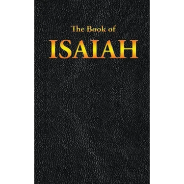 Isaiah: The Book of