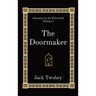 The Doormaker: Journeys in the Fairworld Volume I