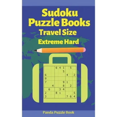 Sudoku Puzzle Books Travel Size Extreme Hard: Travel Activity Book For Adults Large Print
