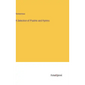 A Selection of Psalms and Hymns